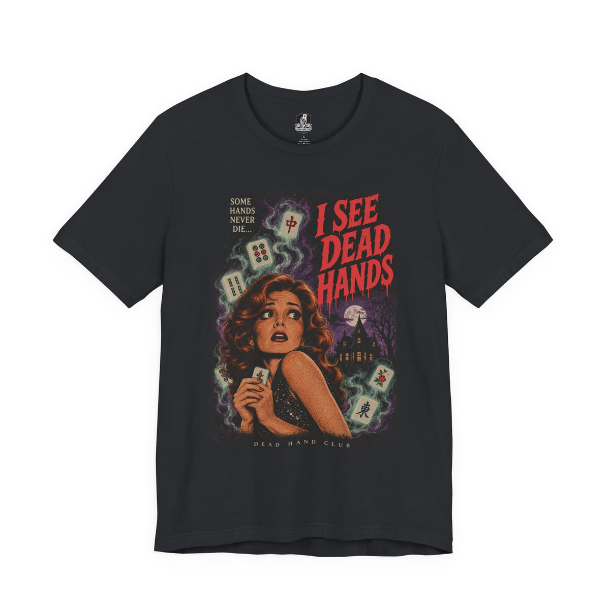 I See Dead Hands Horror Mahjong Tee