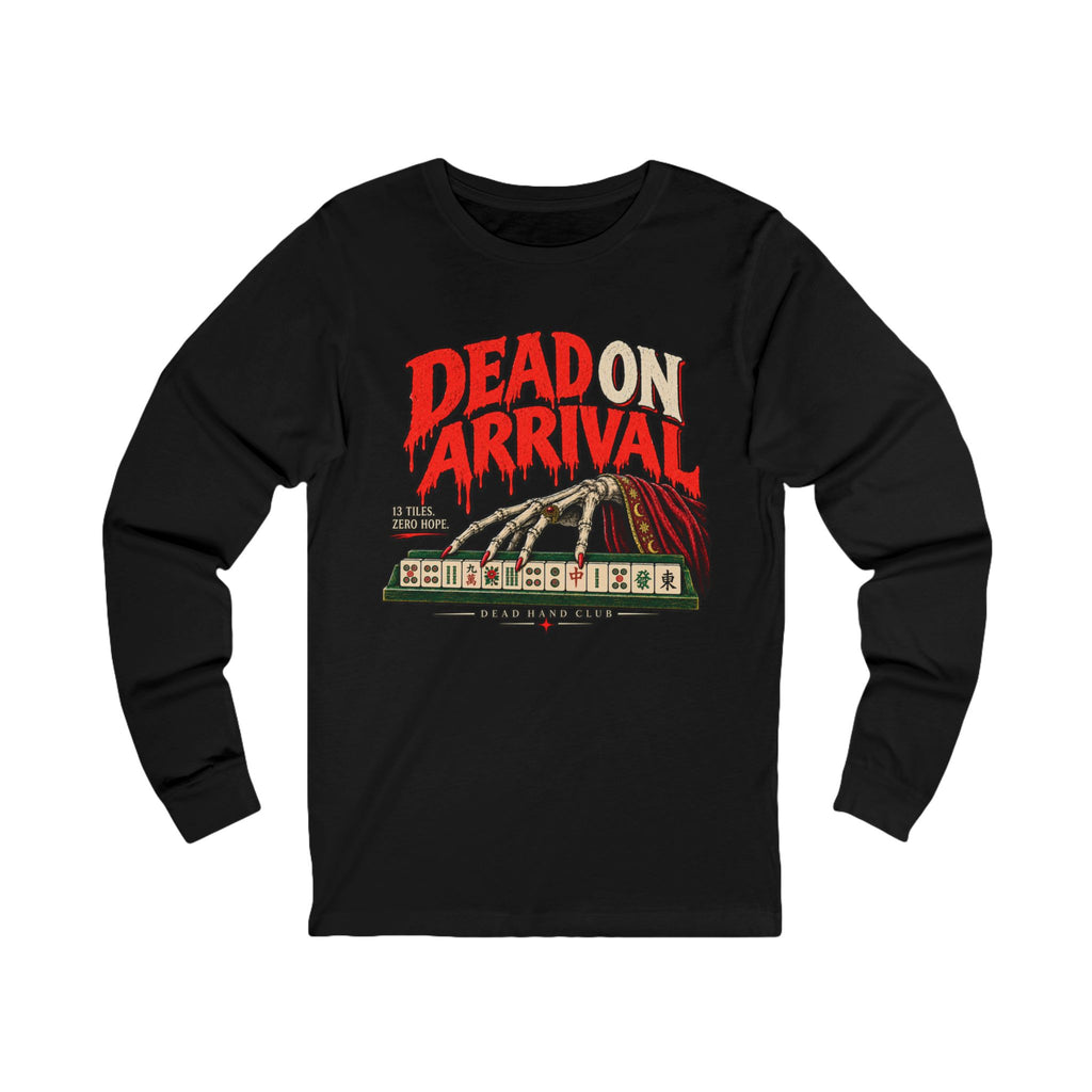 Long Sleeve — Dead On Arrival Mahjong Tee