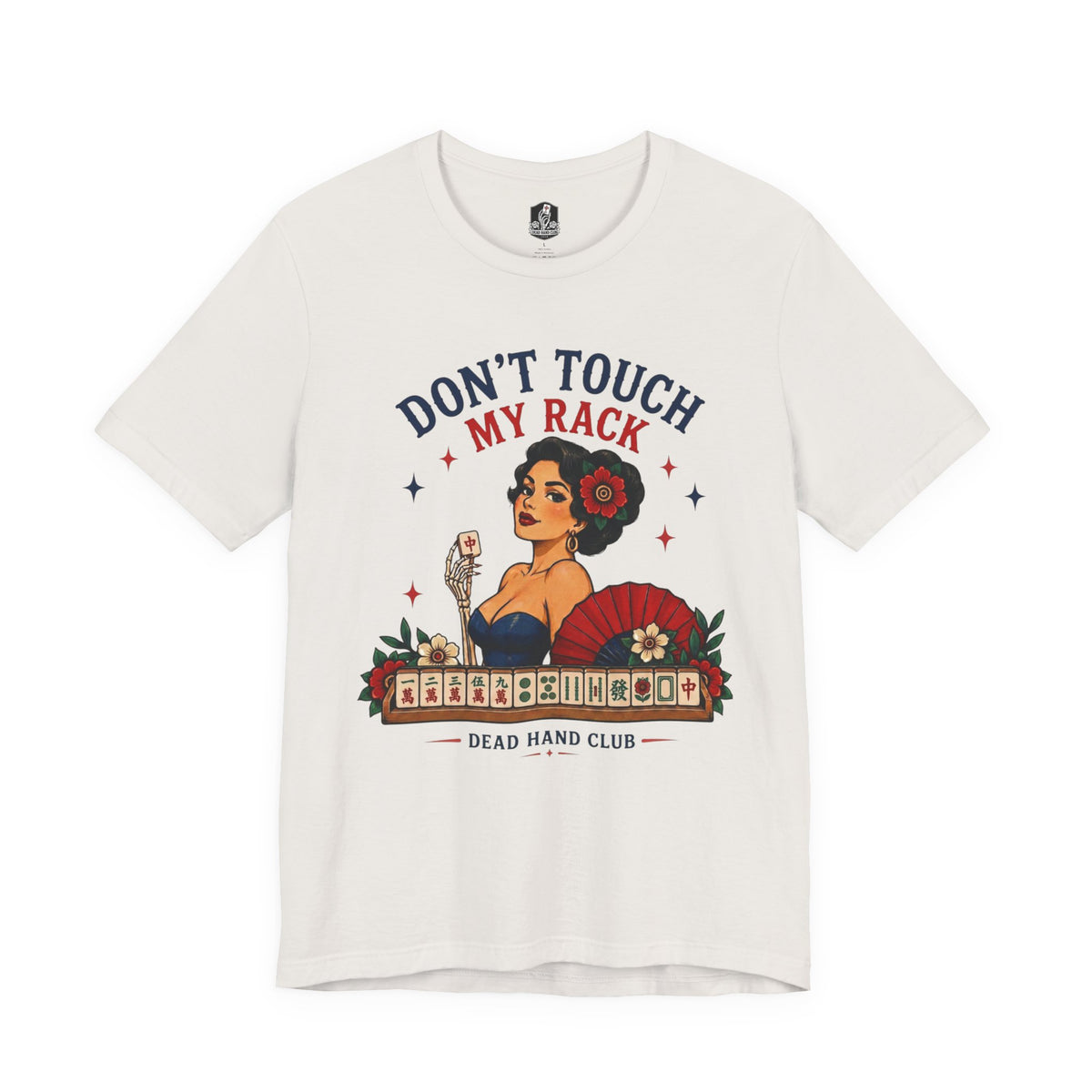 Don’t Touch My Rack Mahjong Shirt — Retro Pinup